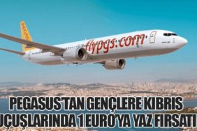 PEGASUS’TAN GENÇLERE KIBRIS UÇUŞLARINDA 1 EURO’YA YAZ FIRSATI