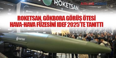 ROKETSAN, GÖKBORA Görüş Ötesi Hava-Hava Füzesini IDEF 2025’te Tanıttı 3 Haberler Boeing ROKETSAN, GÖKBORA Görüş Ötesi Hava-Hava Füzesini IDEF 2025’te Tanıttı