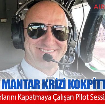 Sihirli Mantar Krizi Kokpitte Bitti: Uçak Motorlarını Kapatmaya Çalışan Pilot Sessizliği Bozdu 7 Haberler Pegasus Sihirli Mantar Krizi Kokpitte Bitti: Uçak Motorlarını Kapatmaya Çalışan Pilot Sessizliği Bozdu