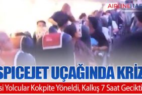 SpiceJet Uçağında Kriz: Asi Yolcular Kokpite Yöneldi, Kalkış 7 Saat Gecikti