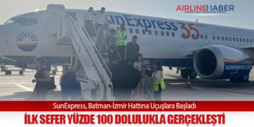 SunExpress, Batman-İzmir Hattına Uçuşlara Başladı: İlk Sefer Yüzde 100 Dolulukla Gerçekleşti 11 Haberler Flightright SunExpress, Batman-İzmir Hattına Uçuşlara Başladı: İlk Sefer Yüzde 100 Dolulukla Gerçekleşti