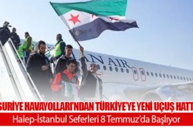 Suriye Havayolları’ndan Türkiye’ye Yeni Uçuş Hattı: Halep-İstanbul Seferleri 8 Temmuz’da Başlıyor