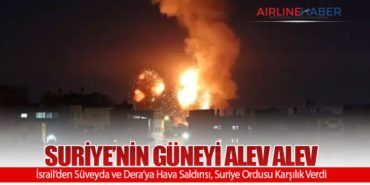 Suriye’nin Güneyi Alev Alev: İsrail’den Süveyda ve Dera’ya Hava Saldırısı, Suriye Ordusu Karşılık Verdi 12 Haberler Flightright Suriye’nin Güneyi Alev Alev: İsrail’den Süveyda ve Dera’ya Hava Saldırısı, Suriye Ordusu Karşılık Verdi