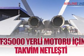 TF35000 Yerli Motoru İçin Takvim Netleşti