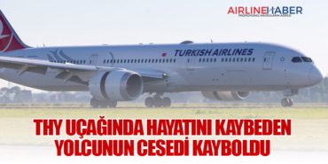 THY Uçağında Hayatını Kaybeden Yolcunun Cesedi Kayboldu 8 Haberler THY THY Uçağında Hayatını Kaybeden Yolcunun Cesedi Kayboldu