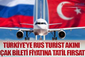 TÜRKİYE'YE RUS TURİST AKINI: UÇAK BİLETİ FİYATINA TATİL FIRSATI