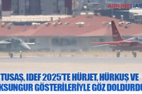 TUSAŞ, IDEF 2025’te HÜRJET, HÜRKUŞ ve AKSUNGUR Gösterileriyle Göz Doldurdu