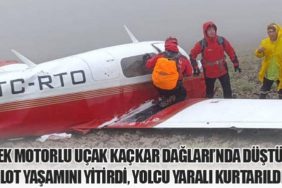Tek Motorlu Uçak Kaçkar Dağları’nda Düştü: Pilot Yaşamını Yitirdi, Yolcu Yaralı Kurtarıldı