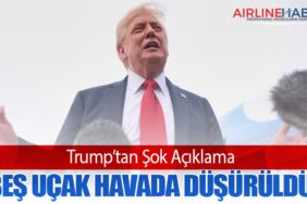 Trump’tan Şok Açıklama: Beş Uçak Havada Düşürüldü
