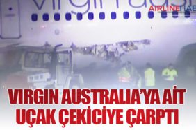 VIRGIN AUSTRALIA’YA AİT UÇAK ÇEKİCİYE ÇARPTI