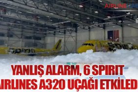 Yanlış Alarm, 6 Spirit Airlines A320 uçağı Etkiledi