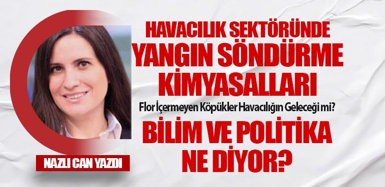 Havacılık Sektöründe Yangın Söndürme Kimyasalları