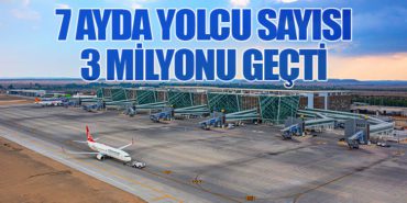 7 ayda yolcu sayısı 3 milyonu geçti