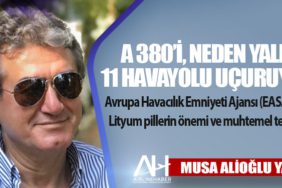 A 380’i, neden yalnız 11 havayolu uçuruyor? (1) Gökyüzünde Görünmez Tehlike: Lityum Piller ve Havacılık Güvenliği