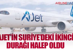 AJet’in Suriye’deki ikinci durağı Halep oldu
