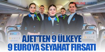 AJet’ten 9 ülkeye 9 euroya seyahat fırsatı