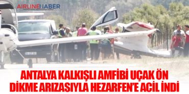 Antalya Kalkışlı Amfibi Uçak Ön Dikme Arızasıyla Hezarfen’e Acil İndi 4 Haberler Boeing Antalya Kalkışlı Amfibi Uçak Ön Dikme Arızasıyla Hezarfen’e Acil İndi