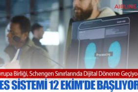 Avrupa Birliği, Schengen Sınırlarında Dijital Döneme Geçiyor: EES Sistemi 12 Ekim’de Başlıyor