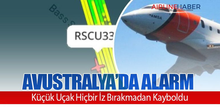 Avustralya’da Alarm: Küçük Uçak Hiçbir İz Bırakmadan Kayboldu