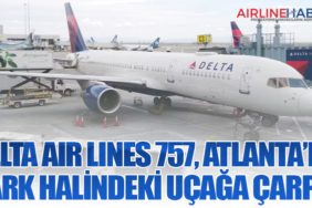 Delta Air Lines 757, Atlanta’da Park Halindeki Uçağa Çarptı