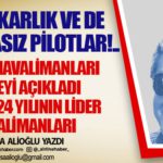 Sahtekarlık ve de diplomasız pilotlar!.. Dünya Havalimanları Konseyi açıkladı. İşte, 2024 yılının lider havalimanları