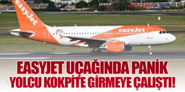 EasyJet Uçağında Panik: Yolcu Kokpite Girmeye Çalıştı! 1 Haberler EasyJet EasyJet Uçağında Panik: Yolcu Kokpite Girmeye Çalıştı!