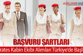 Emirates Kabin Ekibi Alımları Türkiye’de Başlıyor:  Başvuru Şartları