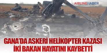 Gana’da Askeri Helikopter Kazası: İki Bakan Hayatını Kaybetti