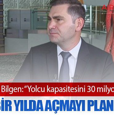 İGA CEO’su Bilgen: “Yolcu kapasitesini 30 milyon artıracak 4. pisti bir yılda açmayı planlıyoruz” 12 Köşe Yazıları Türk Pilotlar İGA CEO’su Bilgen: “Yolcu kapasitesini 30 milyon artıracak 4. pisti bir yılda açmayı planlıyoruz”