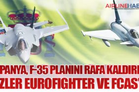 İspanya, F-35 Planını Rafa Kaldırdı: Gözler Eurofighter ve FCAS'ta