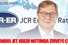 İstanbul Jet, Kredi Notunda Zirveye Çıktı