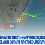 Japan Airlines'ın Tokyo-New York Uçağı Havada Kriz Yaşadı, Acil Durum Protokolü Devreye Girdi
