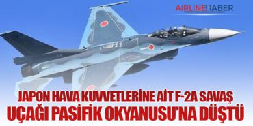 Japon Hava Kuvvetlerine Ait F-2A Savaş Uçağı Pasifik Okyanusu’na Düştü