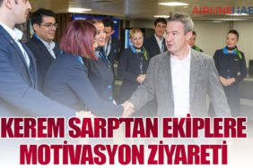 KEREM SARP’TAN EKİPLERE MOTİVASYON ZİYARETİ