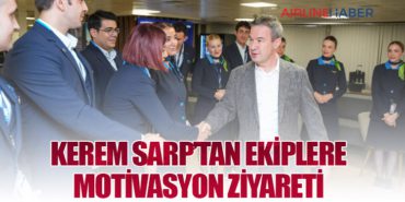 KEREM SARP’TAN EKİPLERE MOTİVASYON ZİYARETİ 3 Haberler Pilot KEREM SARP’TAN EKİPLERE MOTİVASYON ZİYARETİ