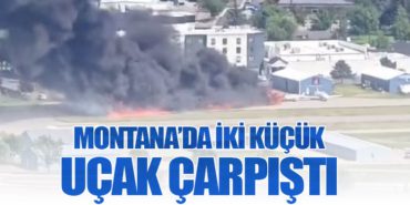 Montana’da İki Küçük Uçak Çarpıştı
