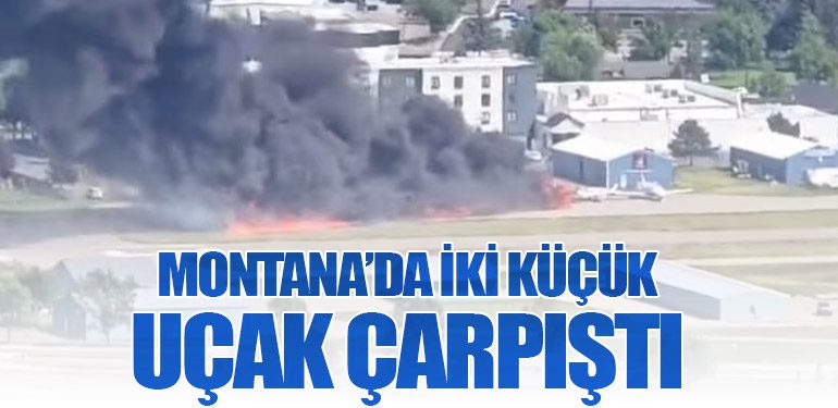 Montana’da İki Küçük Uçak Çarpıştı