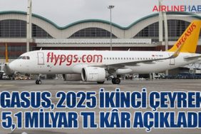 Pegasus, 2025 İkinci Çeyrekte 5,1 Milyar TL Kâr Açıkladı