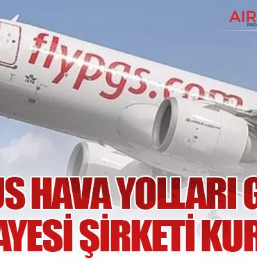 Pegasus Hava Yolları Girişim Sermayesi Şirketi Kuruyor