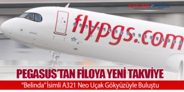 Pegasus’tan Filoya Yeni Takviye: “Belinda” İsimli A321 Neo Uçak Gökyüzüyle Buluştu 9 Haberler Uçak Pegasus’tan Filoya Yeni Takviye: “Belinda” İsimli A321 Neo Uçak Gökyüzüyle Buluştu