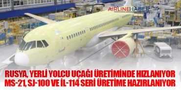 Rusya, Yerli Yolcu Uçağı Üretiminde Hızlanıyor: MS-21, SJ-100 ve İl-114 Seri Üretime Hazırlanıyor