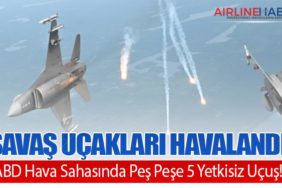 Savaş Uçakları Havalandı: ABD Hava Sahasında Peş Peşe 5 Yetkisiz Uçuş!