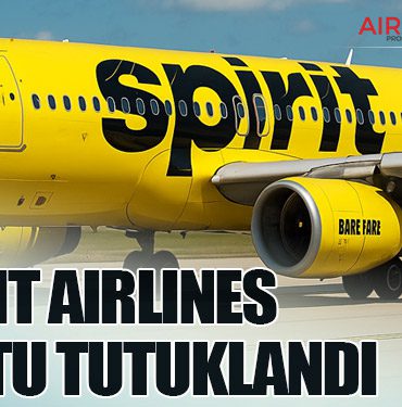 Spirit Airlines Pilotu Tutuklandı
