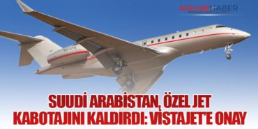 Suudi Arabistan, Özel Jet Kabotajını Kaldırdı: VistaJet’e Onay 10 Haberler Uçak Suudi Arabistan, Özel Jet Kabotajını Kaldırdı: VistaJet’e Onay
