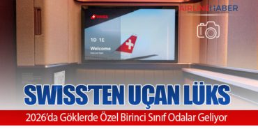 Swiss’ten Uçan Lüks: 2026’da Göklerde Özel Birinci Sınıf Odalar Geliyor 8 Haberler Uçuş Swiss’ten Uçan Lüks: 2026’da Göklerde Özel Birinci Sınıf Odalar Geliyor