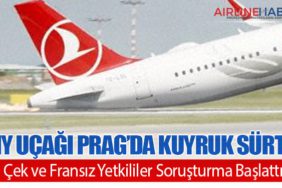 THY’ye Ait Airbus A321neo Prag’da Kuyruk Sürttü: Çek ve Fransız Yetkililer Soruşturma Başlattı