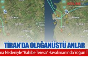Tiran’da-Olağanüstü-Anlar-Fırtına-Nedeniyle-“Rahibe-Teresa”-Havalimanında-Yoğun-Trafik