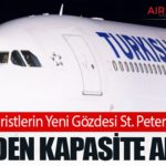 Türk Turistlerin Yeni Gözdesi St. Petersburg’a THY’den Kapasite Artışı