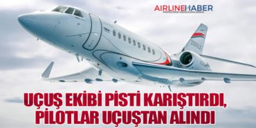 Uçuş Ekibi Pisti Karıştırdı, Pilotlar Uçuştan Alındı 1 Haberler Uçuş Uçuş Ekibi Pisti Karıştırdı, Pilotlar Uçuştan Alındı