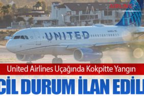 United Airlines Uçağında Kokpitte Yangın: Acil Durum İlan Edildi